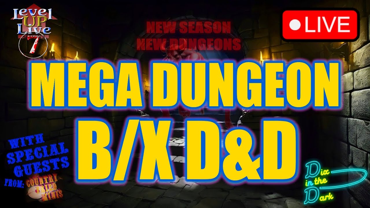 MEGA DUNGEON II | Session 7 | BX DnD Actual Play | Dungeons & Dragons Gameplay | w/CFM! #dnd #live