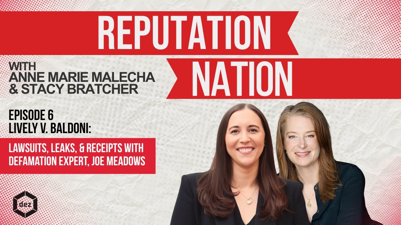 6. Lively v. Baldoni: Lawsuits, Leaks, and Receipts with Defamation Expert Joe Meadows