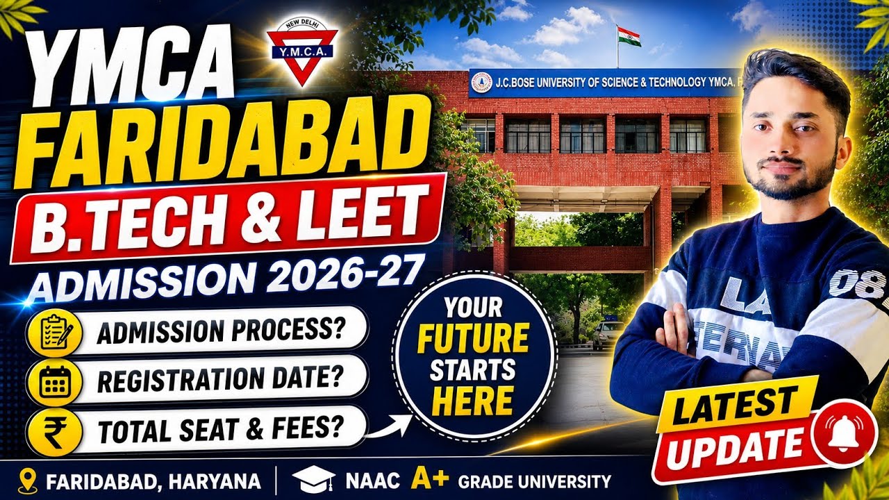 YMCA FARIDABAD B.TECH ADMISSION 2026 ll @civilworld0312
