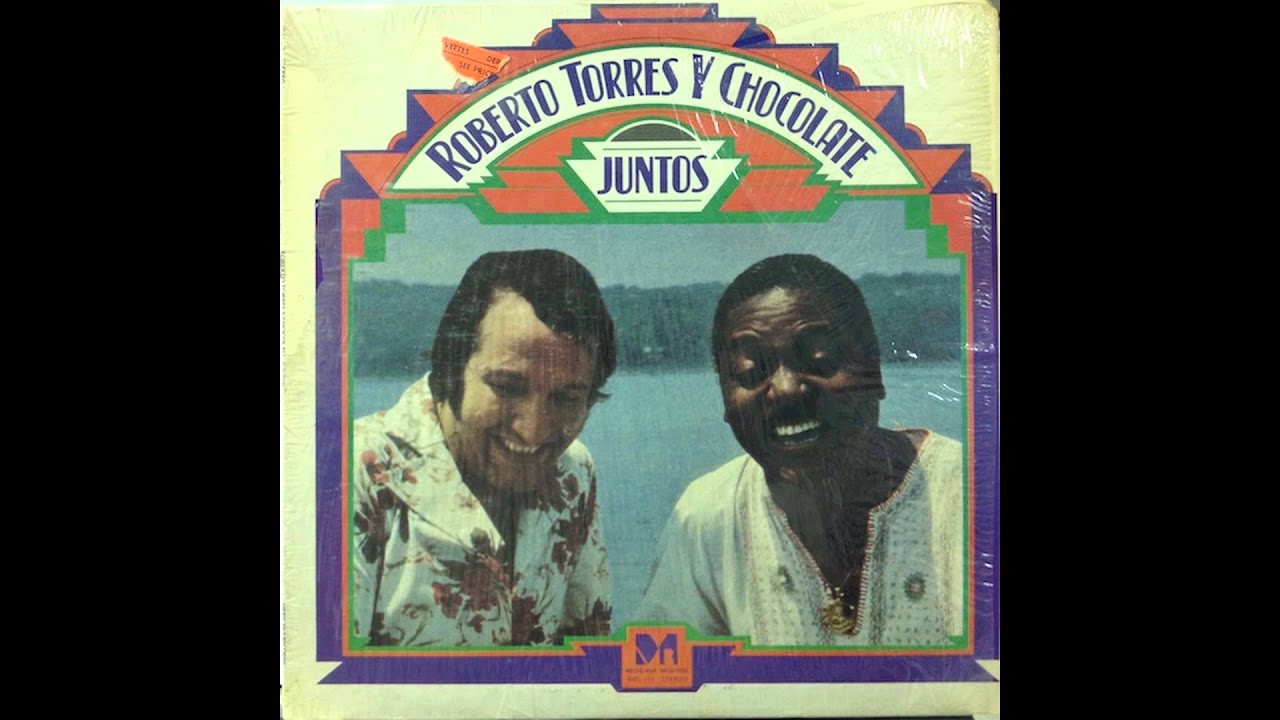 roberto torres y chocolate - para que aprendas