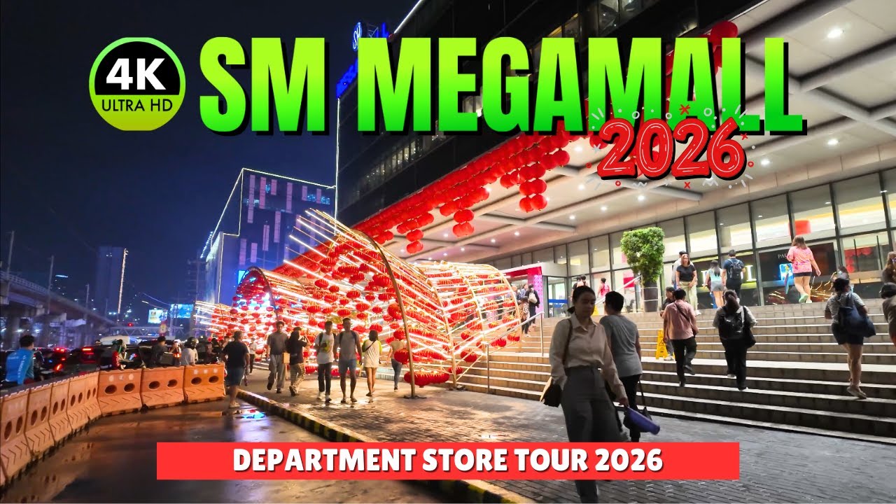 SM Megamall NIGHT + CNY Decorations 2026 Tour!