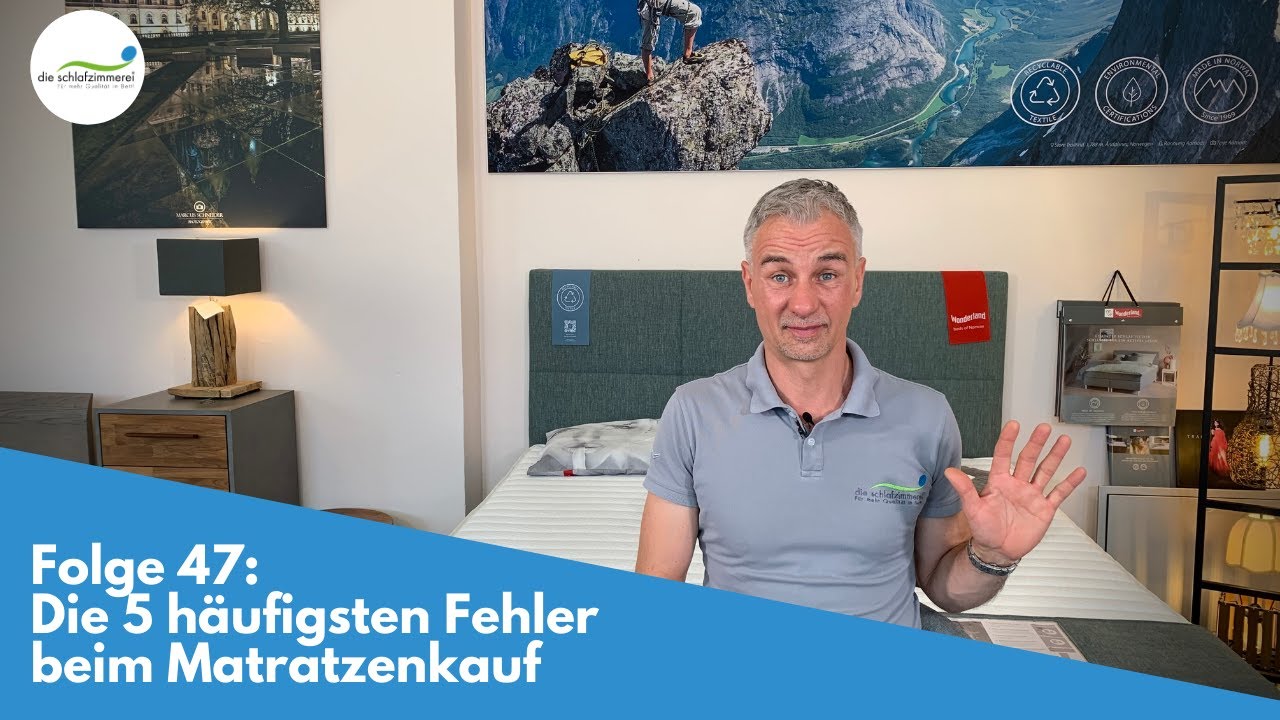 Matratzenkauf - Die 5 häufigsten Fehler | Folge 47