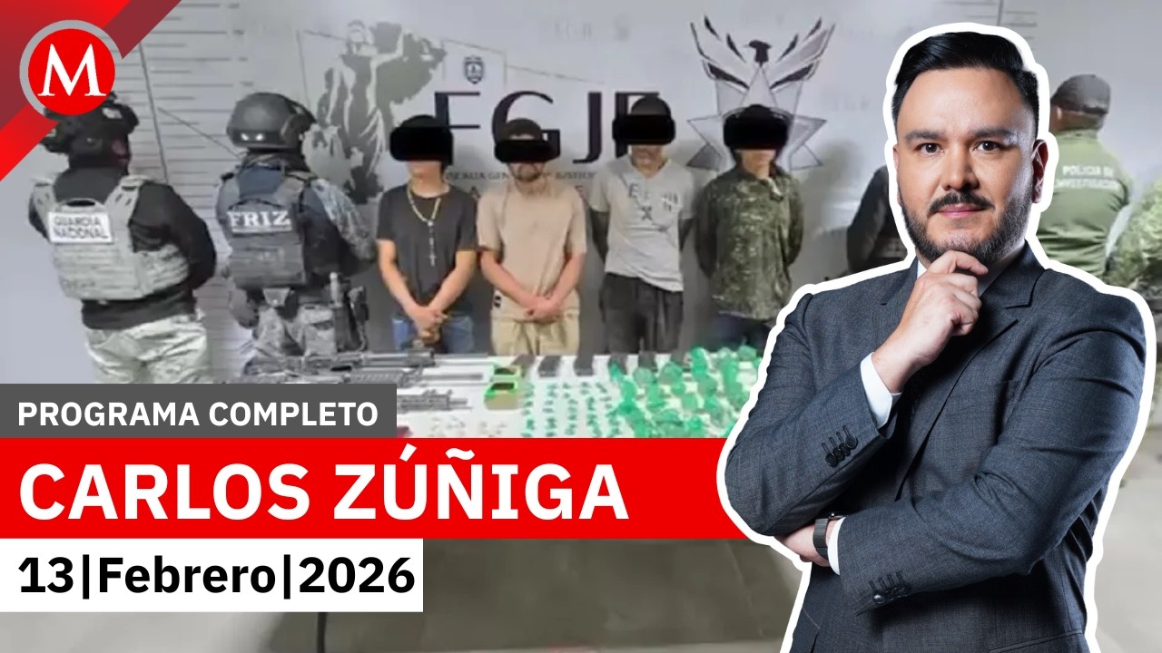 Detienen a jefe de plaza tras ataque cerca del rancho Aguilar | Carlos Zúñiga, 13 de febrero de 2026