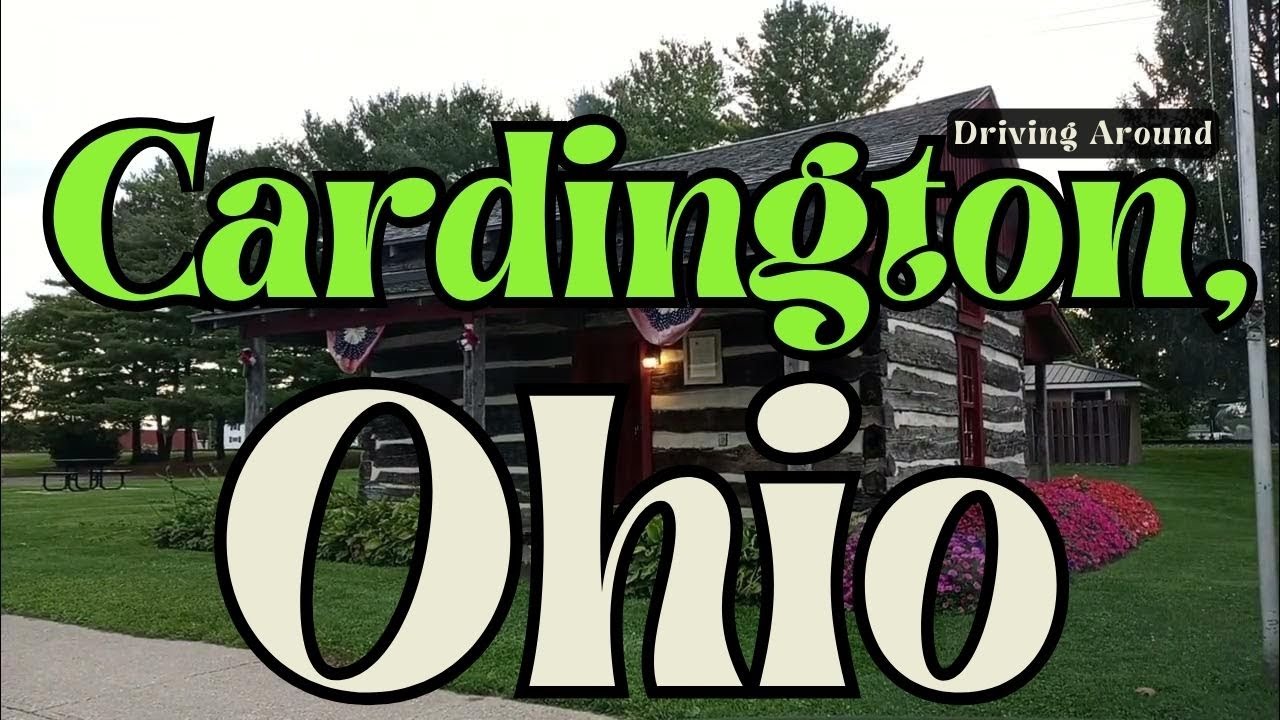 Driving in Cardington, OHIO Old Rural Small Town Village - Retter Park - Hwy 42 #alongtheway