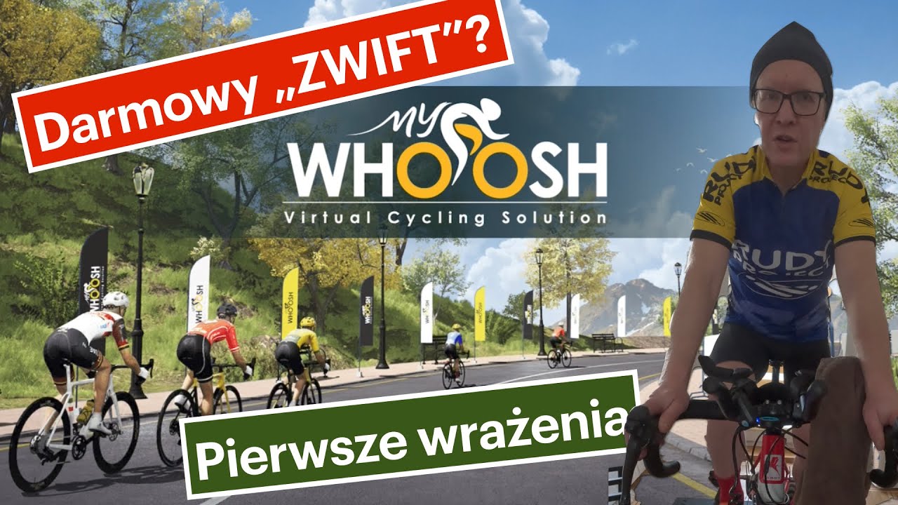My Whoosh - jak sprawuje się „darmowy” ZWIFT? Pierwsze wrażenia