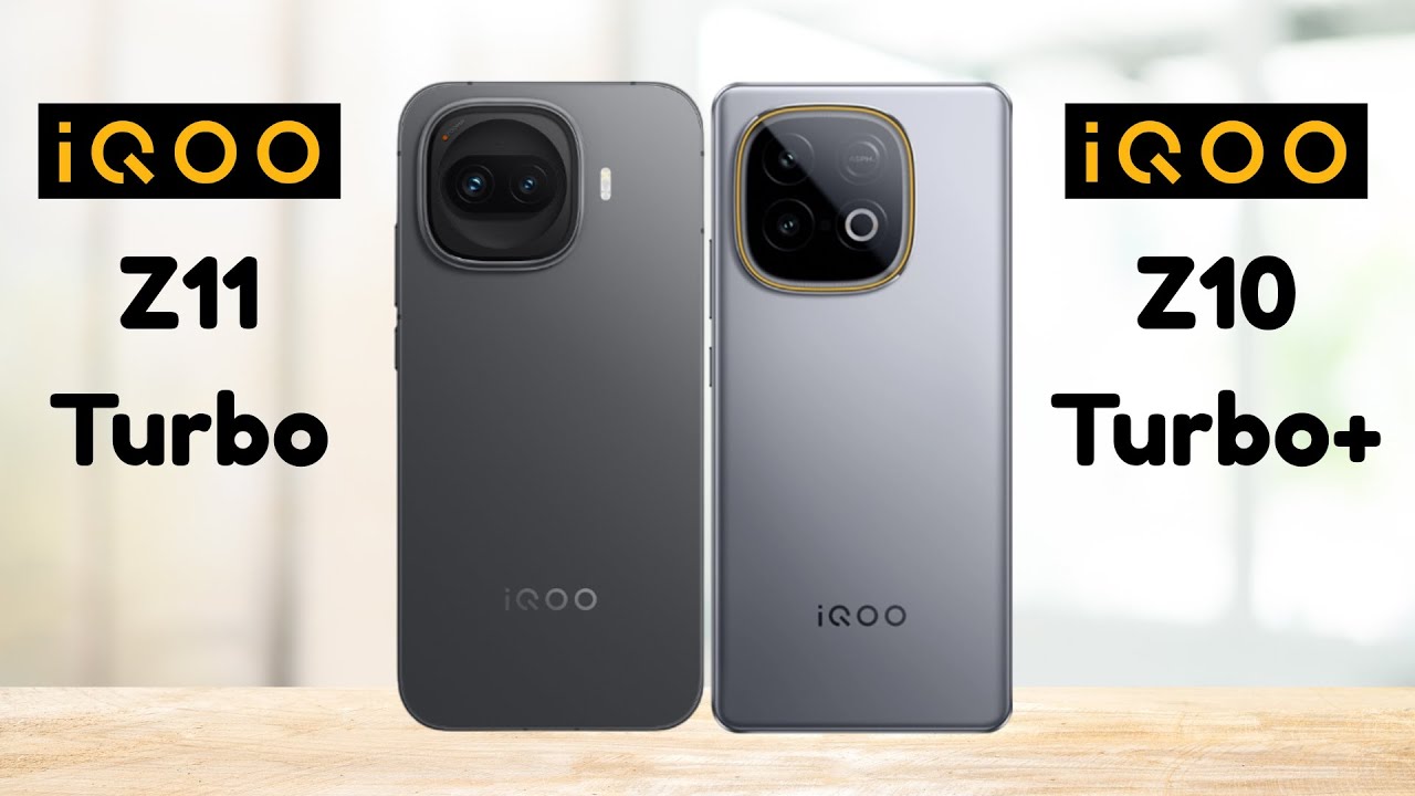 iQOO Z11 Turbo Vs iQOO Z10 Turbo Plus - Full Comparison 2026