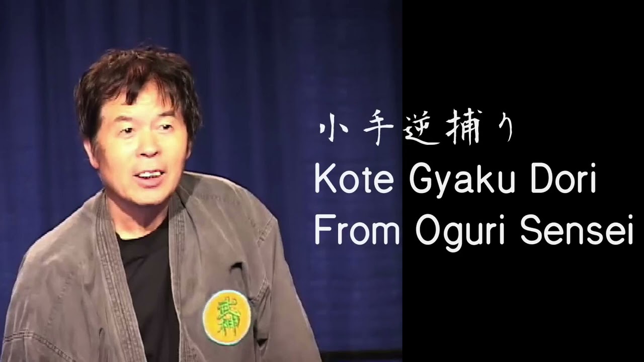 Bujinkan Preview 小手逆捕り Kote Gyaku Dori from Oguri Sensei