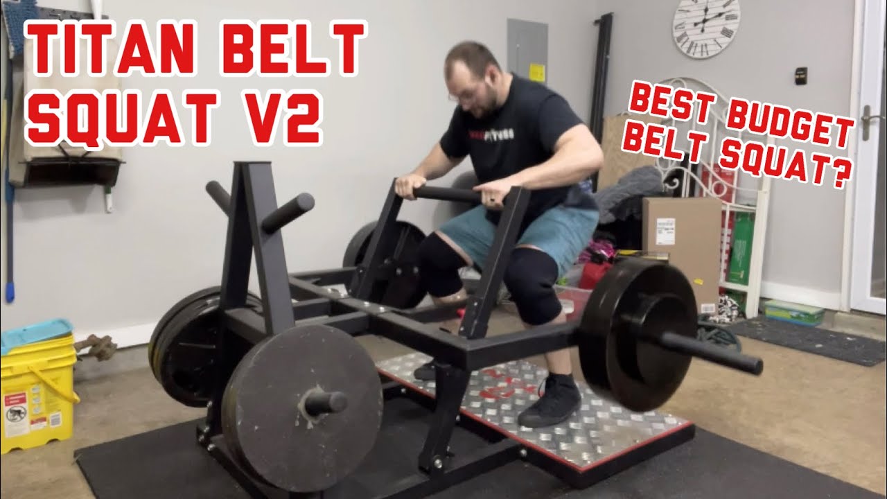Titan Fitness Belt Squat V2 Review: Best Budget Belt Squat Available?