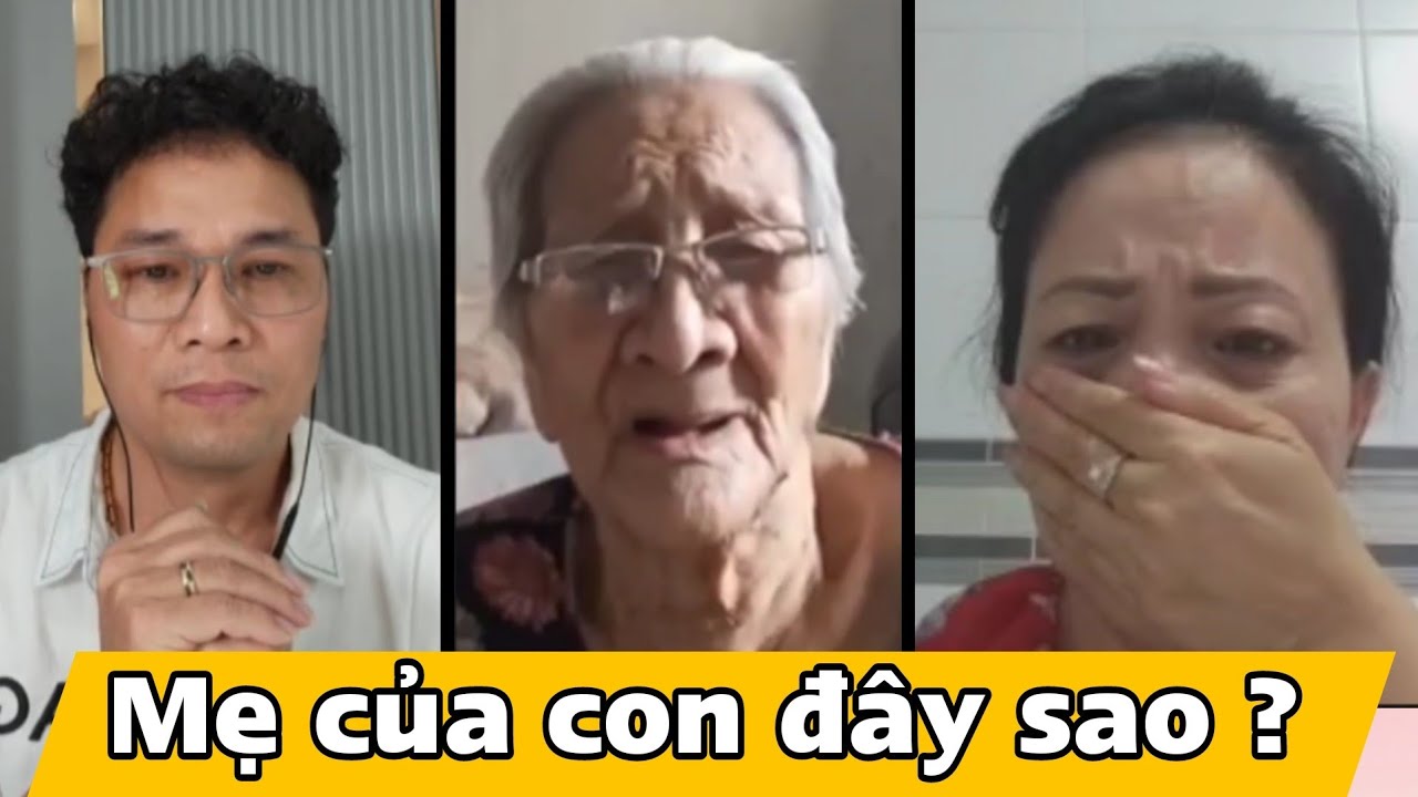 ( 140 ) Chưa bao giờ con nghĩ sẽ được gặp Mẹ vì Cha đã hơn 100 tuổi. Điều kỳ diệu đến như 1 giấc mơ