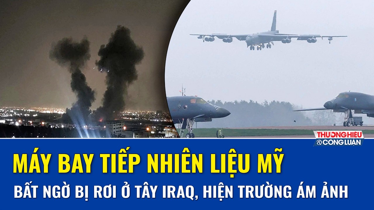 Hiện trường kinh hoàng sau vụ máy bay tiếp nhiên liệu Mỹ rơi ở tây Iraq giữa chiến dịch quân sự