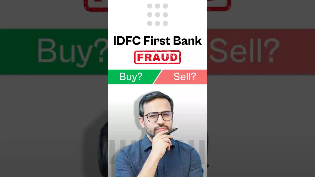 IDFC First Bank Crash: Buy or Sell?