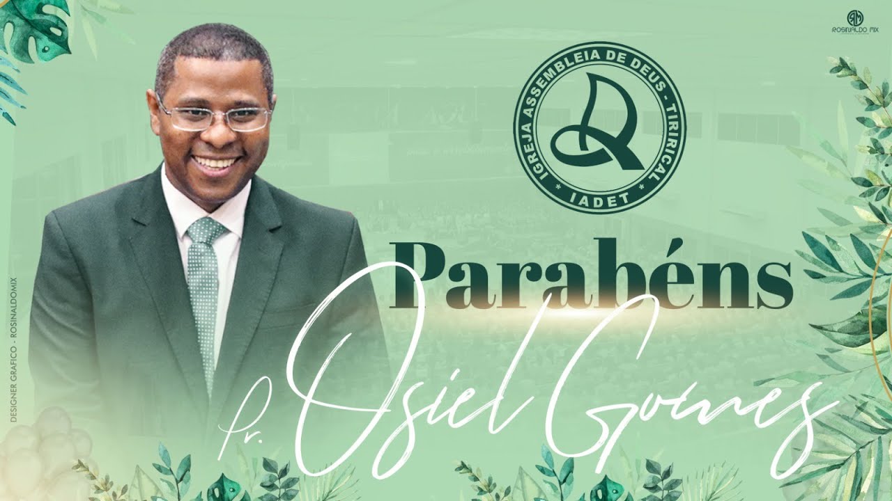 Culto de Ações de Graças | Aniversário Pr. Osiel Gomes | Terça - Feira 25/04/2023