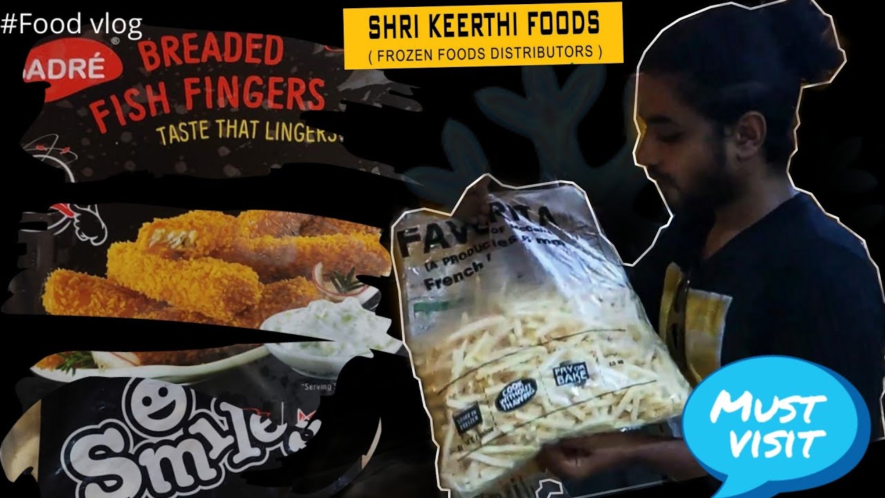 உணவு கடை தொடங்குவதற்கு முன்பு Must visit here!! Frozen foods | Shri keerthi foods | தமிழில் | Part 2