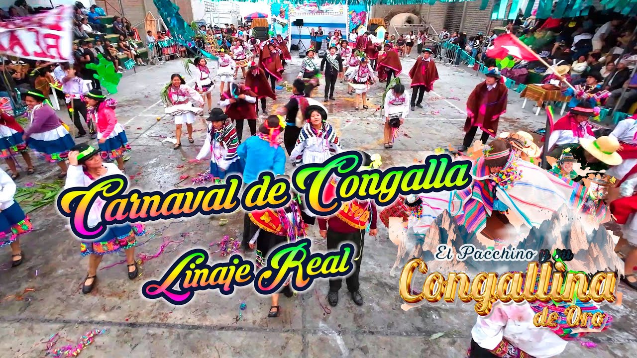 Carnaval de Congalla - Huancavelica - Linaje Real / Pacchino de Oro 2024 Hatari P