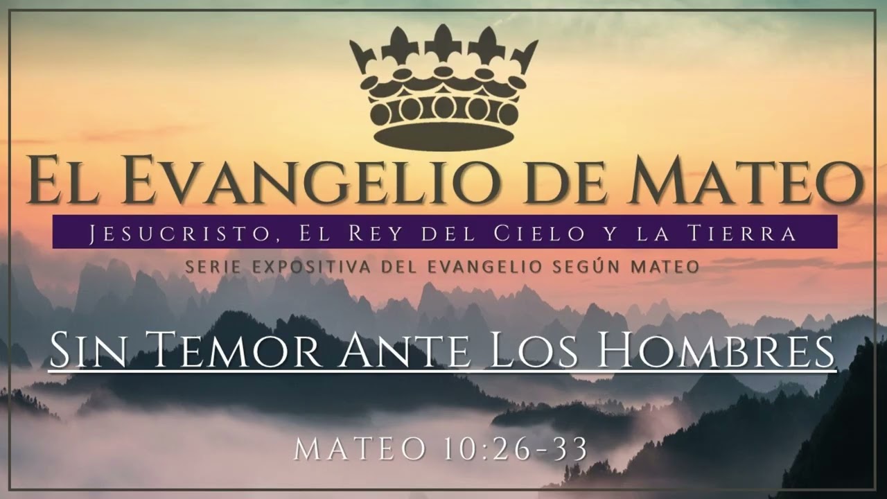 Mateo 10:26-33 