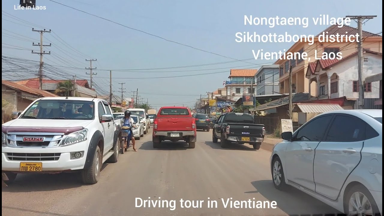 Driving Tour 2021 - Vientiane Laos 4K - Video Tour