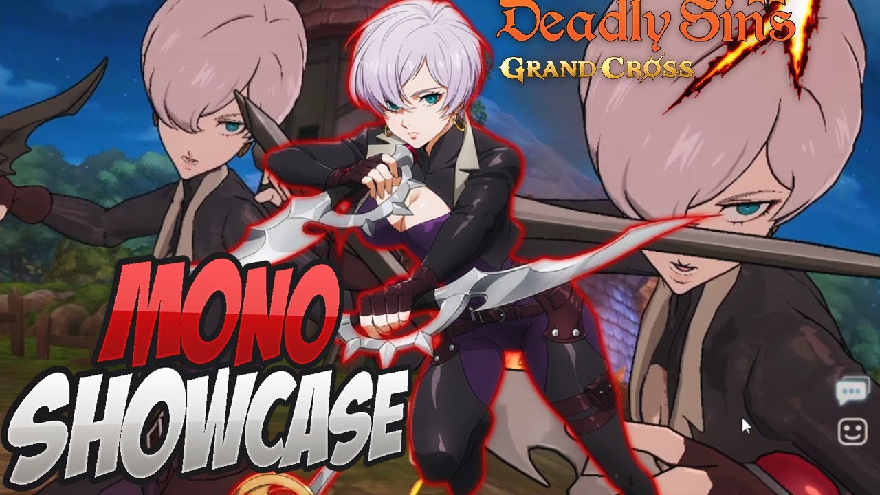 THE DEBUFF ASSASSIN!!! Mono Original Character Showcase! Seven Deadly Sins Grand Cross