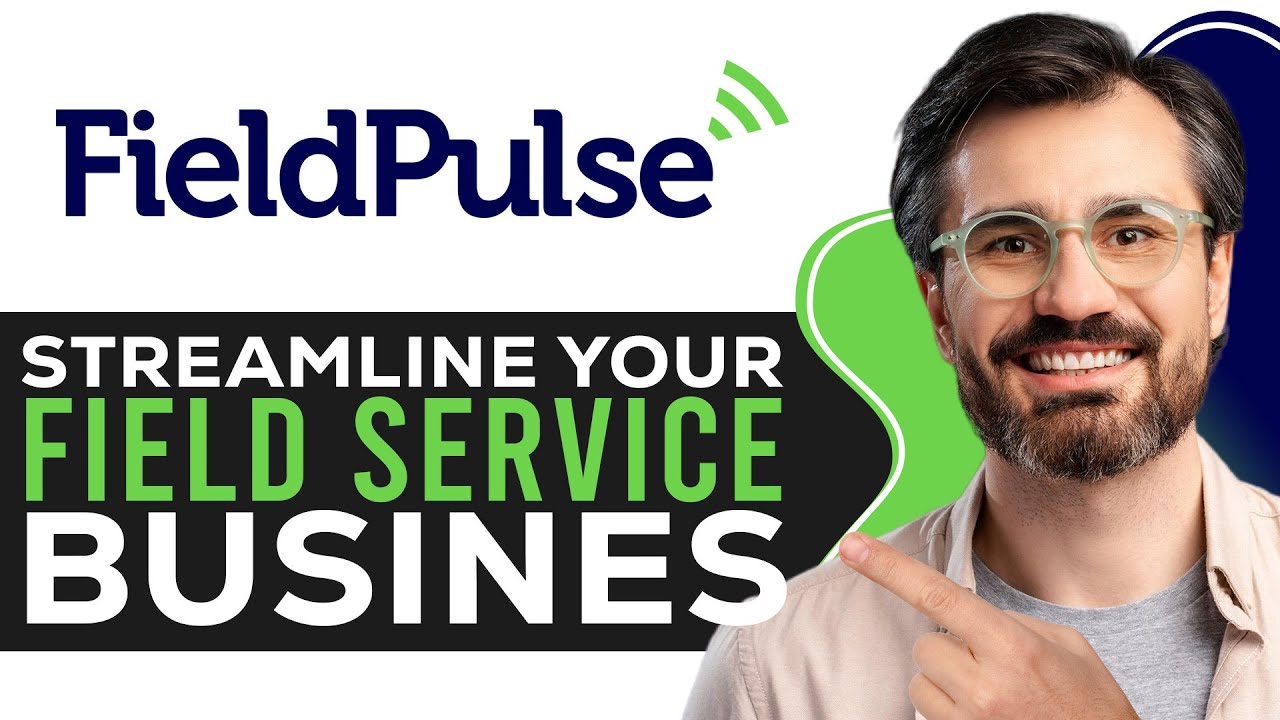 FieldPulse Tutorial 2026 | How to Streamline Your Field Service Business