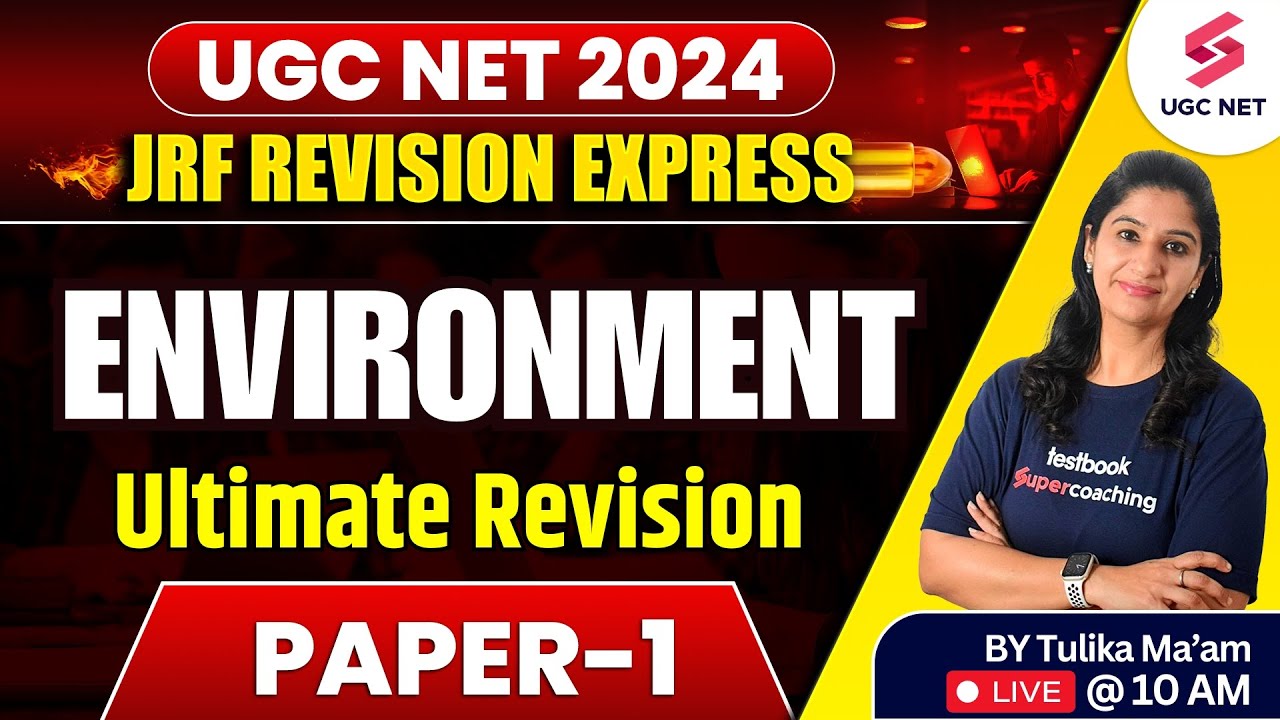 UGC NET 2024 Paper 1 Preparation | UGC NET Paper 1 Environment | UGC NET Paper 1 Classes |Tulika Mam
