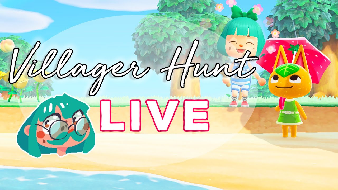 Villager Hunting LIVE! Animal Crossing New Horizons