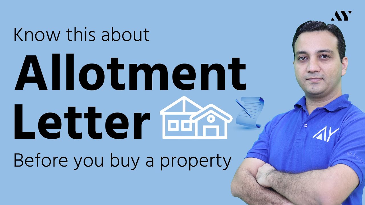 Allotment Letter - Explained