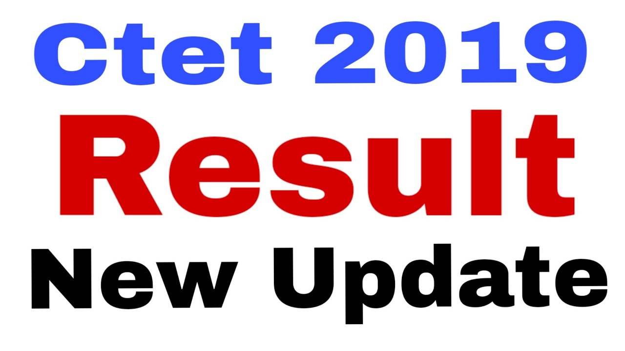 ctet result 2019/new update by msw study for job,msw study for job,