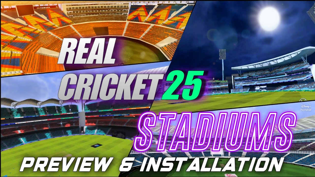 REAL CRICKET 25 | NEW STADIUMS PREVIEW X INSTALLATION | BGT UPDATE | RC25