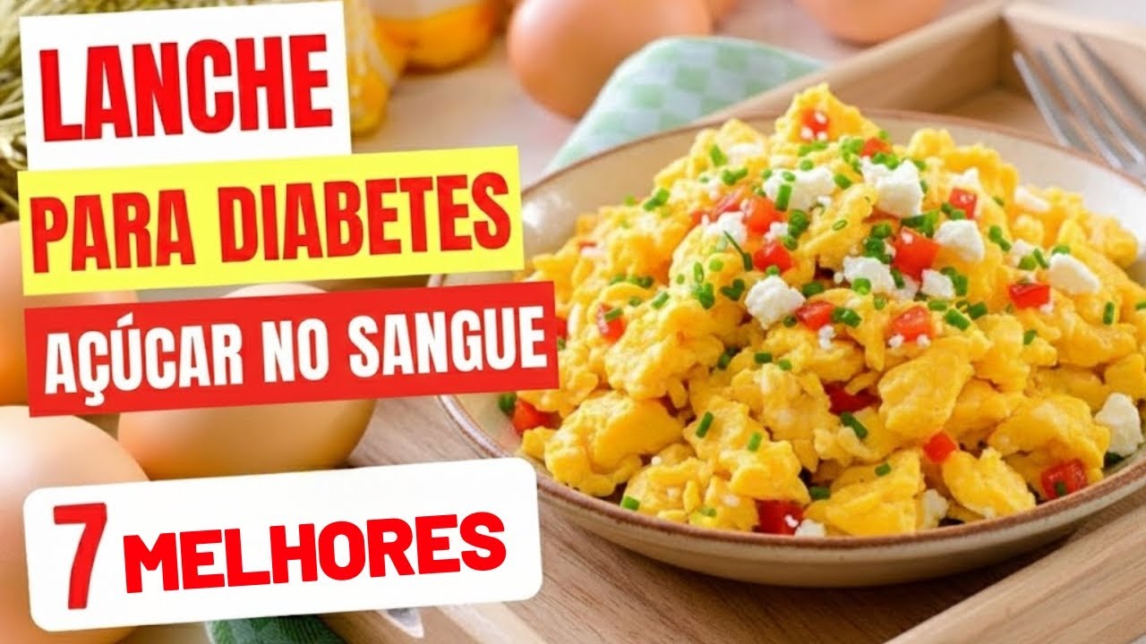 7 LANCHES para DIABETES que AJUDAM no AÇÚCAR NO SANGUE: Como Usar no Dia a Dia