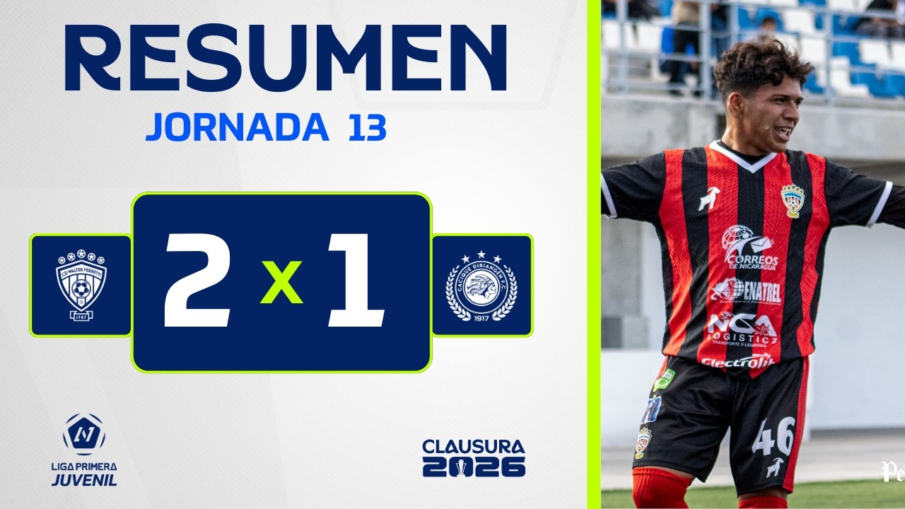 Resumen JUV | CD Walter Ferretti vs Cacique Diriangén FC |Jornada 13 | CLAUSURA 2026 | Liga Primera