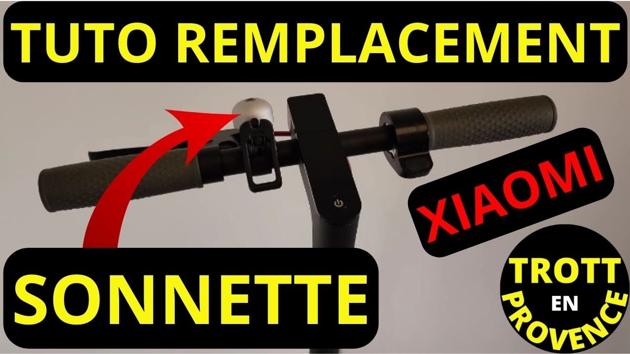 TUTO REMPLACEMENT SONNETTE TROTTINETTE XIAOMI M365 ESSENTIAL PRO 2  KLAXON 1S MI SCOOTER 3