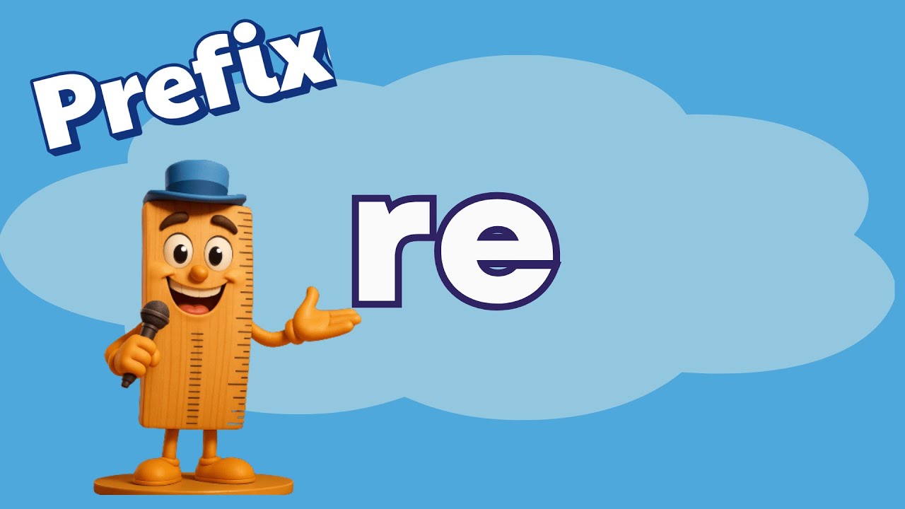 Let&rsquo;s Learn the Prefix &ldquo;Re-&rdquo;! | Word Fun for Kids Who Love to Learn Again