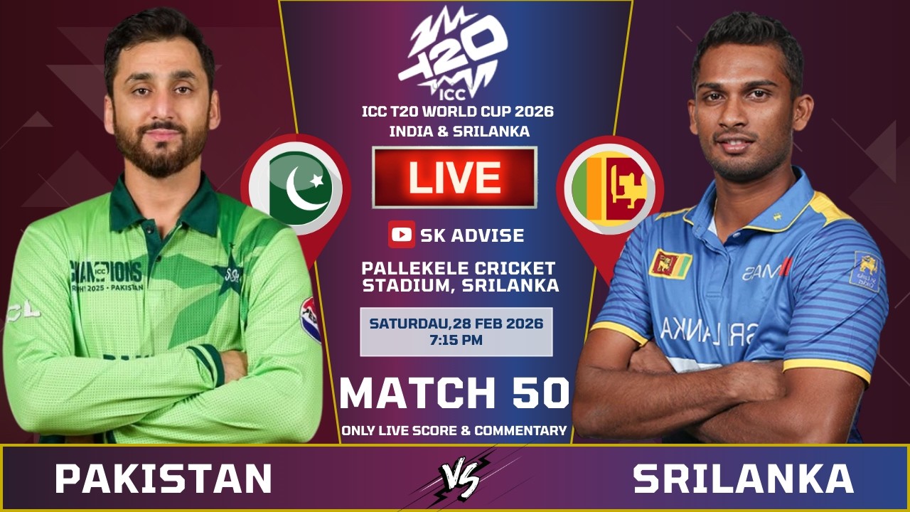 Srilanka Vs Pakistan Match Live Score And Commentary | World Cup 2026 | SL VS PAK  | Sk Advise