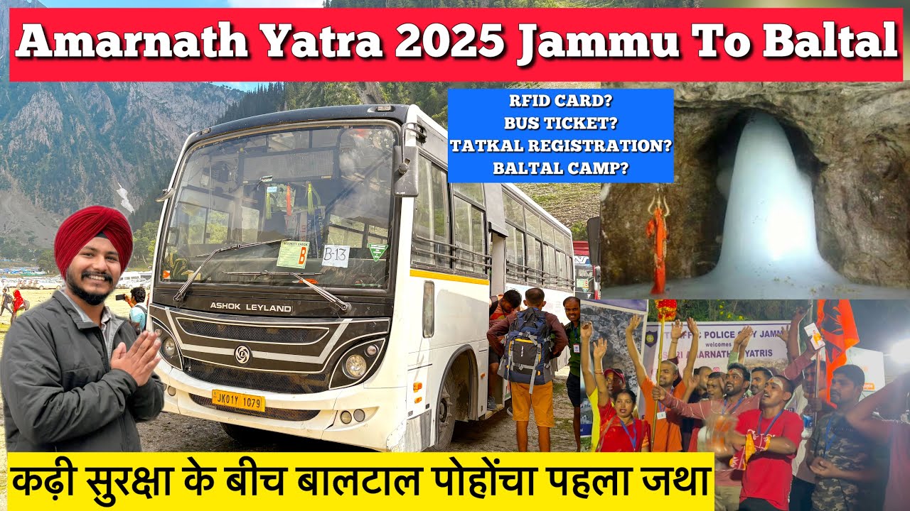 Amarnath Yatra 2025 - Jammu to Balta Amarnath Yatra 2025 Full Information | Amarnath Yatra Baltal