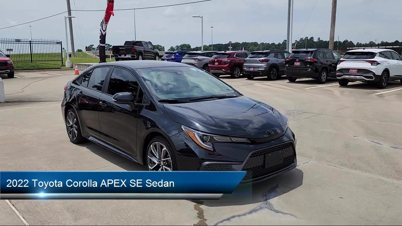 2022 Toyota Corolla APEX SE Sedan Shreveport  Mt. Pleasant  Longview  Tyler  Hot Springs