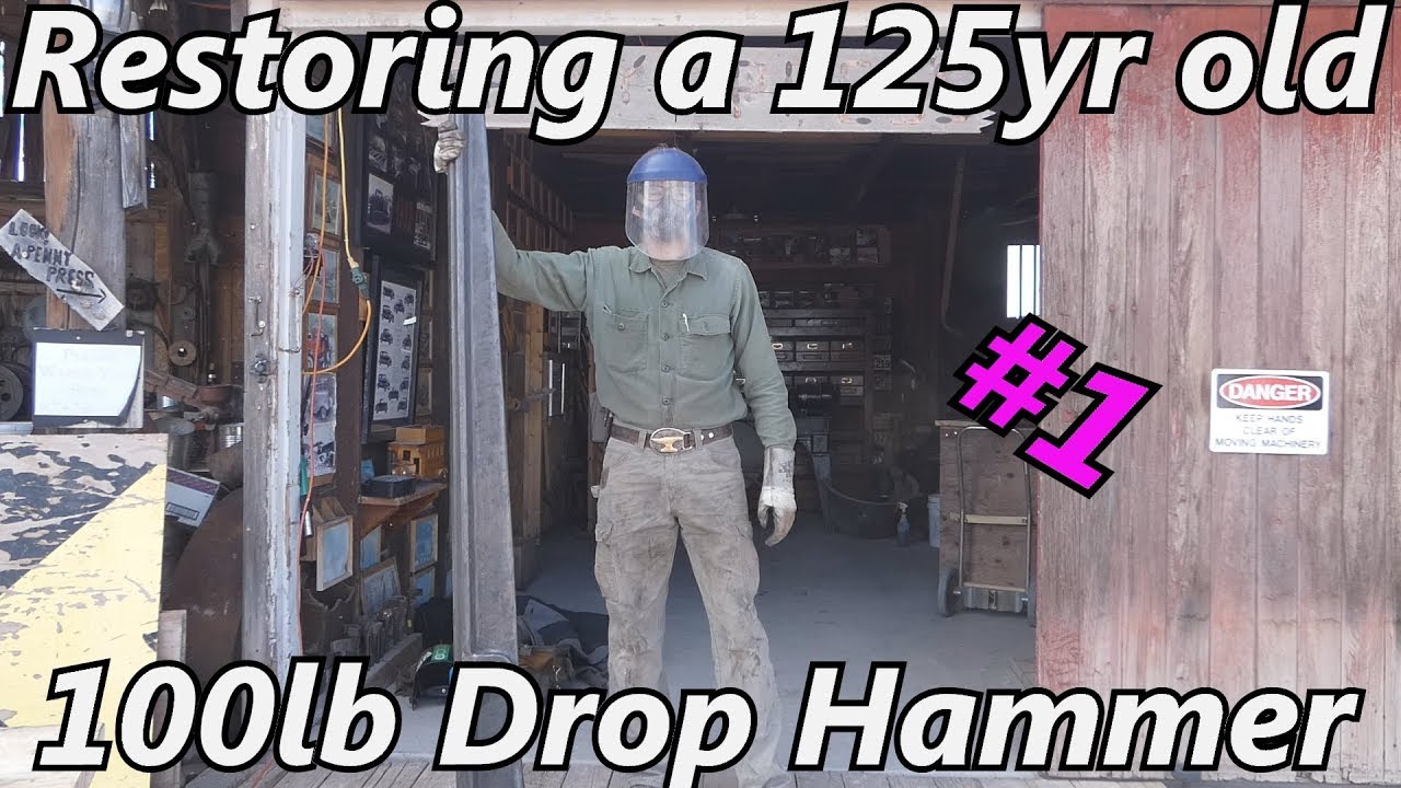 Restoring a 125 Year Old Drop Hammer - 100lb Ram Weight | Iron Wolf Industrial