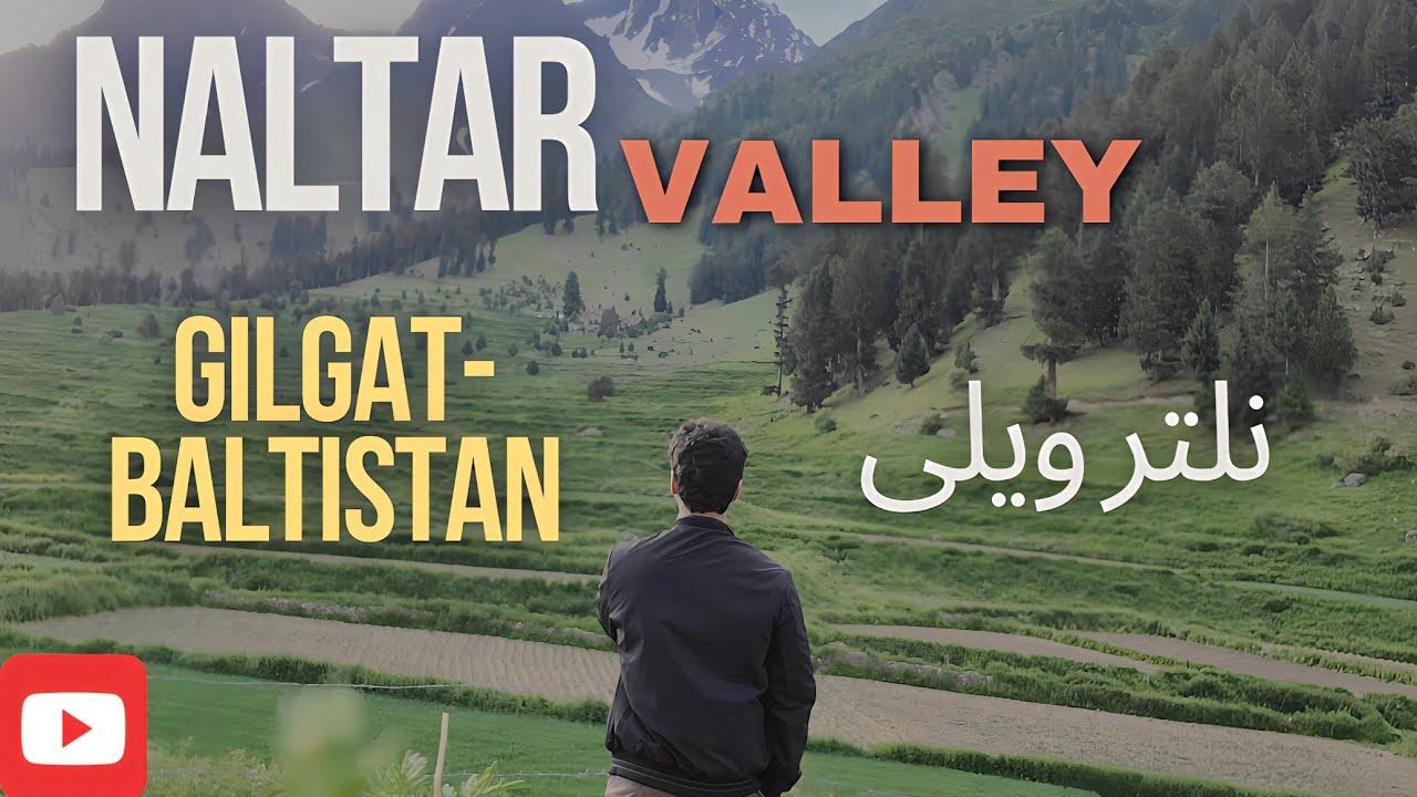 Naltar Valley Gilgit Baltistan|Beautiful places in Gilgit| The most beautiful place in Gilgit