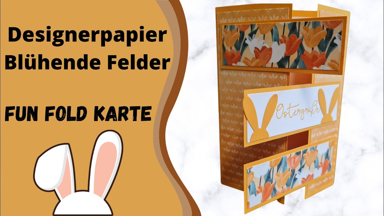 Fun Fold Karte Ostern - Designerpapier Blühende Felder -Produkte von Stampin´UP!