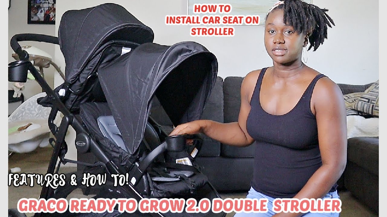 GRACO READY2GROW LX 2.0 DOUBLE STROLLER | BABY CAR SEAT INSTALLATION,FEATURES & HOW TO |GRACO REVIEW