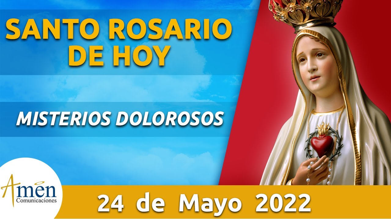Santo Rosario de Hoy Martes 24 de Mayo 2022 l Padre Carlos Yepes | Católica | María | Amén