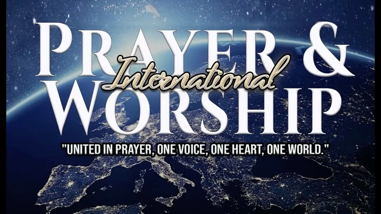 Prayer & Worship International