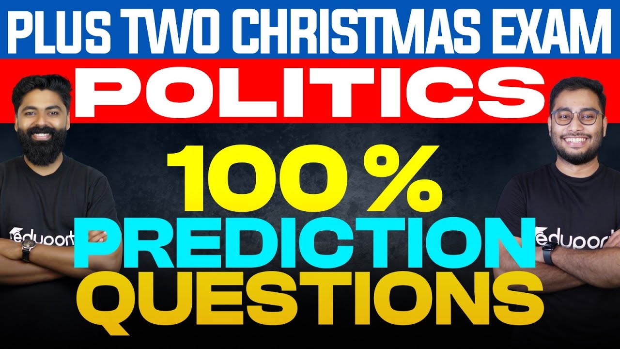 Plus Two Christmas Exam Politics | 100 % PREDICTION QUESTIONS | Eduport