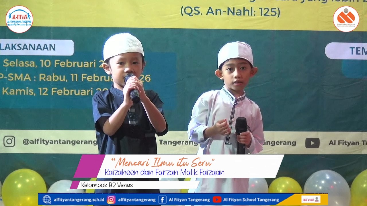 Kaizaheen dan Farzan Malik Faizaan I Kelompok B2 Venus  “Mencari Ilmu itu Seru