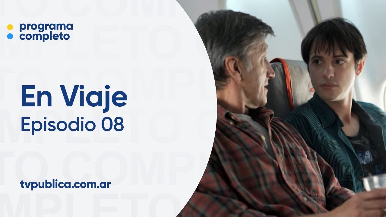 Episodio 08: Mi hijo el doctor - En Viaje
