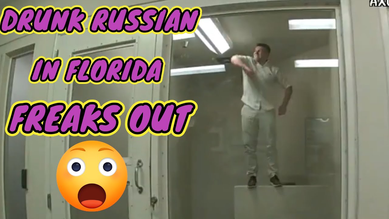 Drunk Russian In Florida Freaks Out Arrested