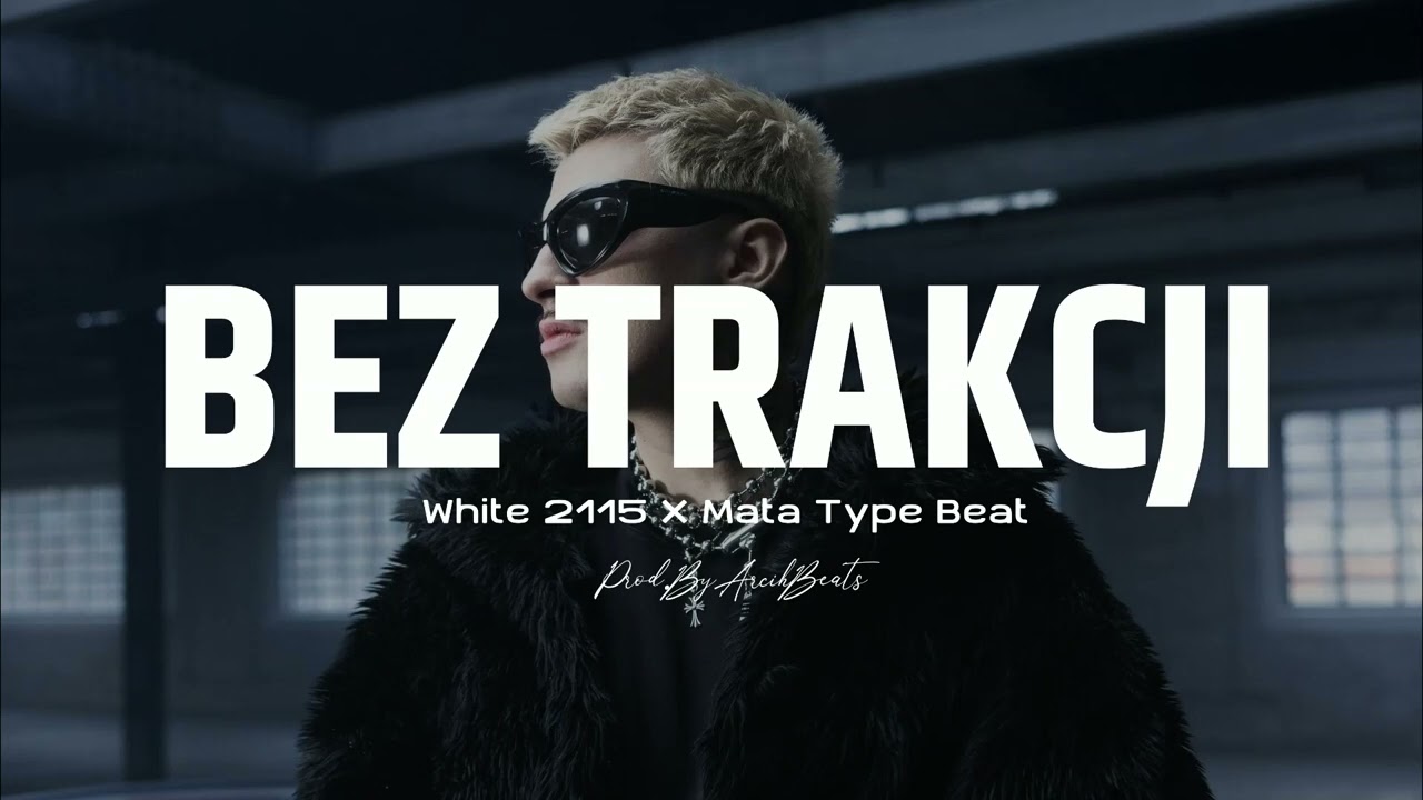 (FREE) BEZ TRAKCJI - WHITE 2115 X MATA RAGE TYPE BEAT