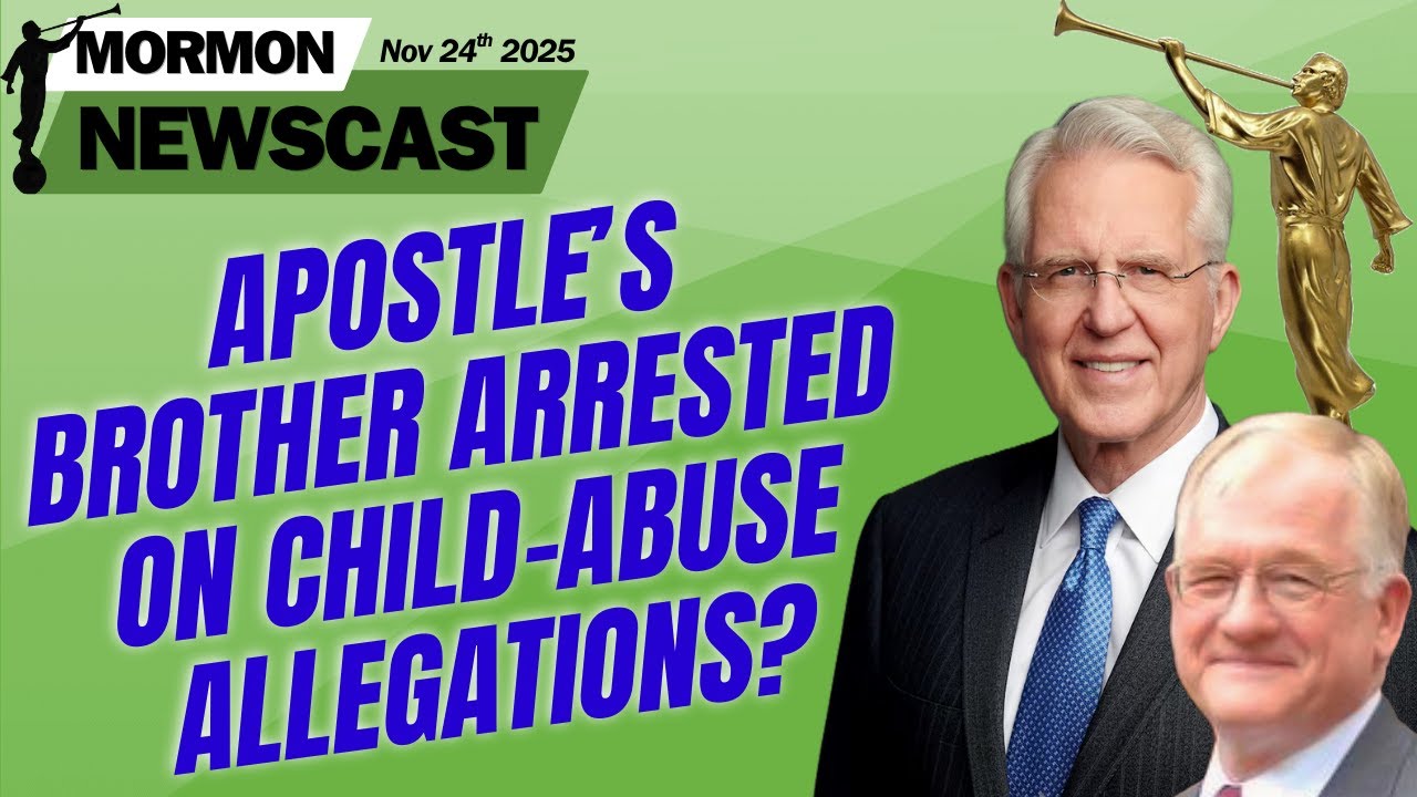 LDS Apostle’s Brother Arrested on CSA Allegations
