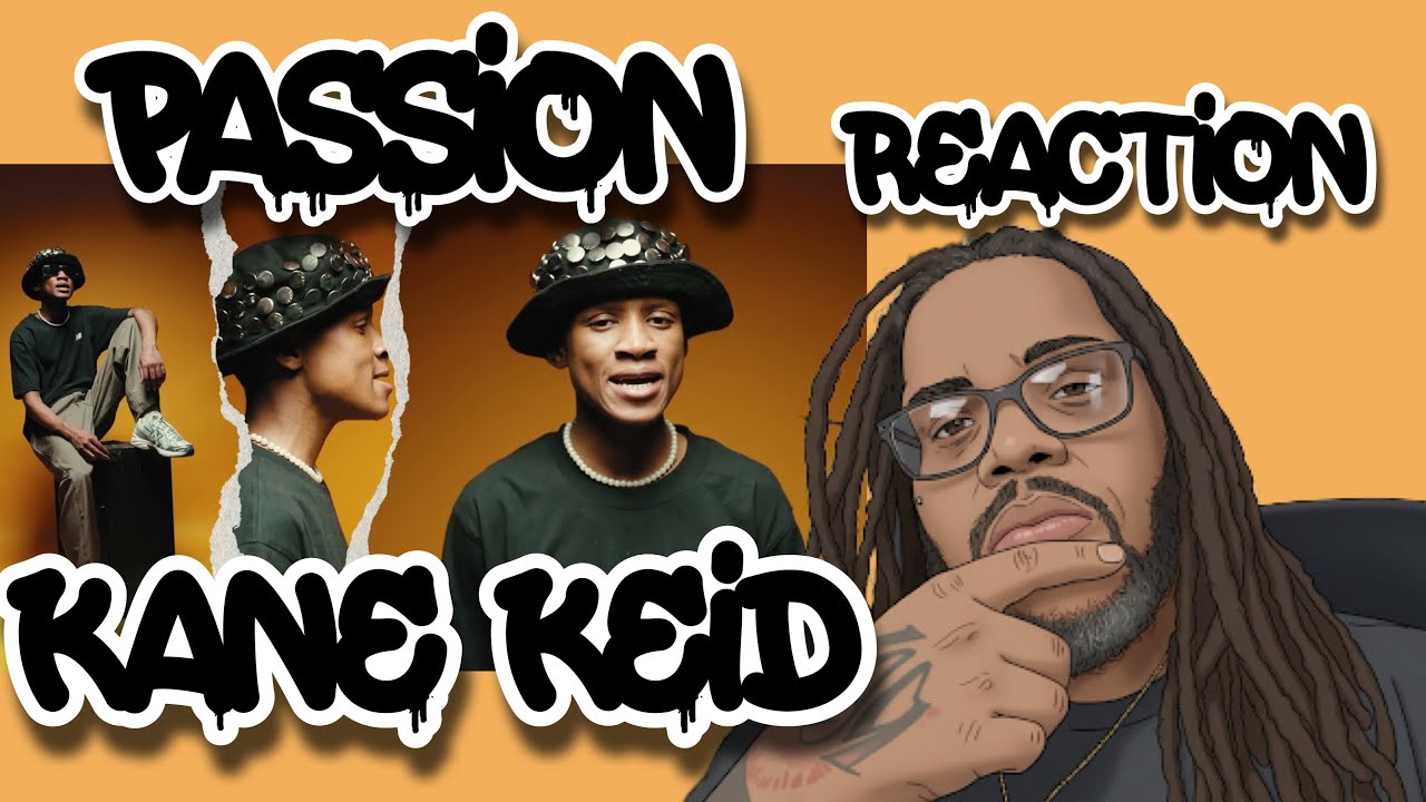 Feeling the Fire 🔥 Kane Keid – Passion | First Time Reaction