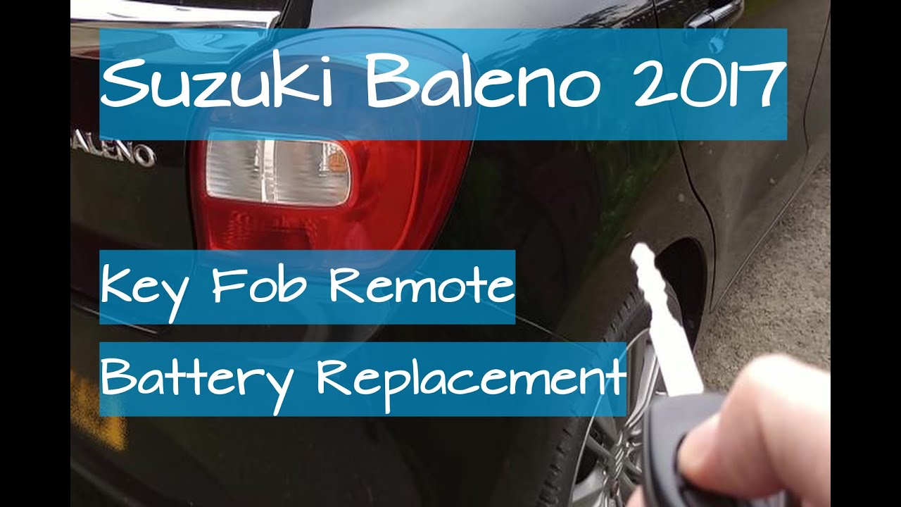 Suzuki Baleno 2017 Key Fob Battery Change