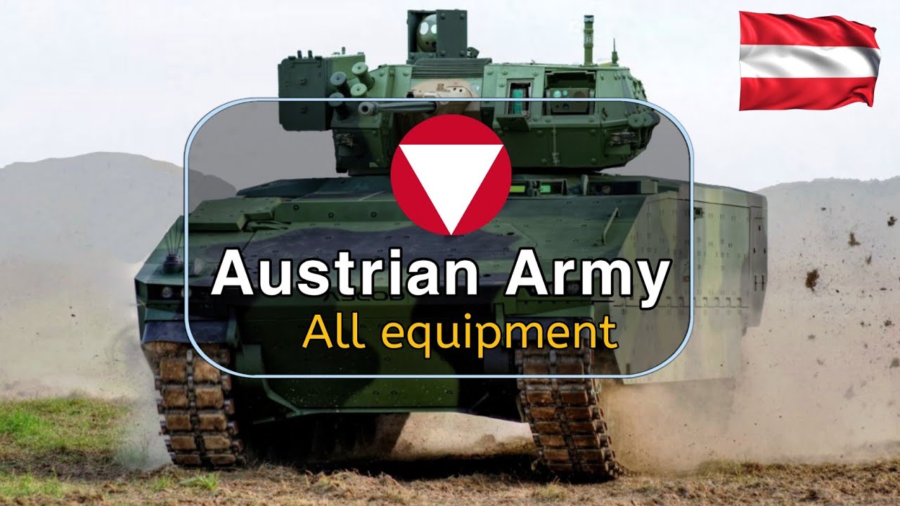 Austrian Army 2025 |All equipment of Austrian Army 