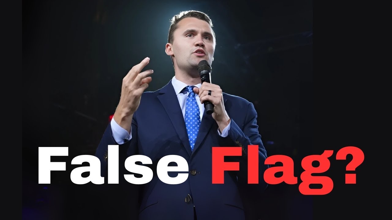 Was Charlie Kirk&rsquo;s Assassination a False Flag?